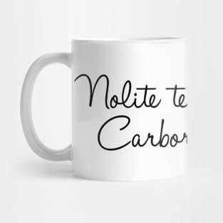 Nolite te Bastardes Carborundorum Handmaid's Tale Quote Mug